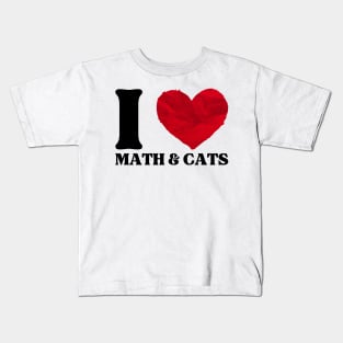 I love math and cats. Cat lovers funny Kids T-Shirt